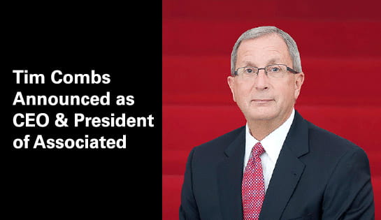 March 1, 2017 - Tim Combs announced as CEO & President of Associated